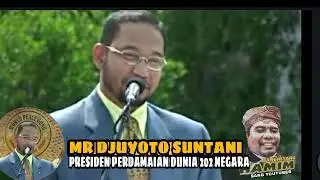 HE Mr Djuyoto Suntani President of the World Peace Committee 202 Countries