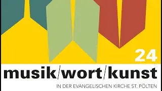 musik/wort/kunst 2024 /// PROGRAMMVORSTELLUNG