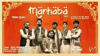 Marhaba | Munaf Luhar | Sufi Song | NFAK