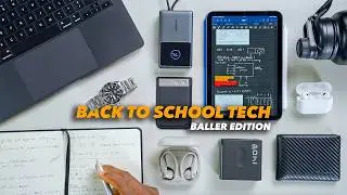 Back To School Tech 2025! - (BALLER EDITION)