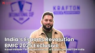 India&rsquo;s Esports Revolution | BMIC 2025 Exclusive Interview With Karan Pathak #bgmi #krafton