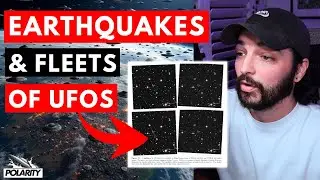 Science says UFO Armada is Here? Russian Earthquake connected to Immaculate Constellation?