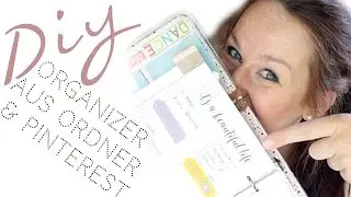 Diy// stylischer Organizer aus altem Ringbuchordner & Pinterest// Filofax Alternative