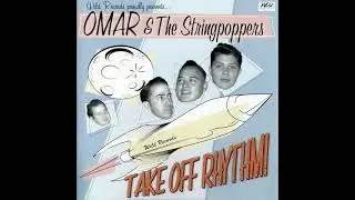 Omar & The Stringpoppers - Take Off Rhythm