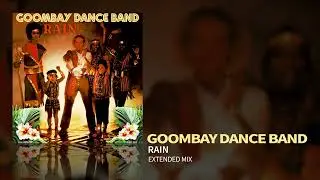 Goombay Dance Band - Rain (Extended Version) (Official Audio)