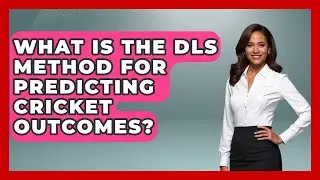 What Is The DLS Method For Predicting Cricket Outcomes? - Cricket Stats Zone