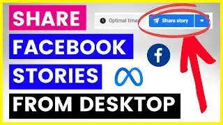 How To Post Facebook Story From Desktop For Free? [in 2025] (From Meta Business Suite)
