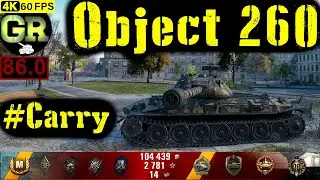 86_World of Tanks Object 260 WoT Replay - 9 Kills 8.3K DMG(Patch 1.4.0)