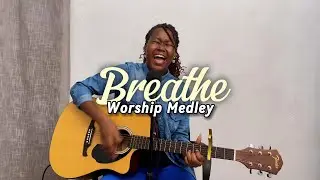You Are Yahweh | Breathe | Your Name is Jesus | Acoustic Worship Medley | Session 013