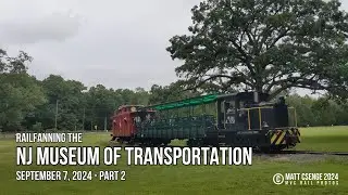 Railfanning the New Jersey Museum of Transportation (Part 2)