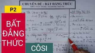 BẤT ĐẲNG THỨC CÔSI - P2 - zalo :0342128380