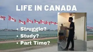 Life in Canada as Masters Student