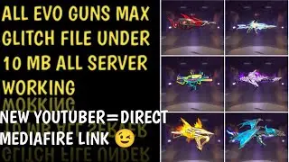 OB51 NEW EVO GUNS MAX FILE || 100% WORKING FILE💀 || NEW YOUTUBER=DIRECT MEDIAFIRE LINK 💀