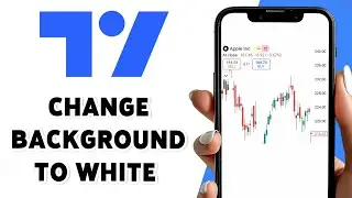 How To Change Background To White In TradingView 2025 | Customize Your Chart Appearance