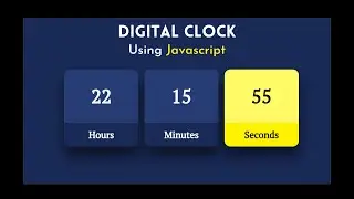 Create Digital Clock using Html Css & Javascript