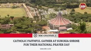 Catholic faithful gather at Subukia Shrine for their National Prayer Day