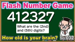 【No.032】Flash Number Games🧠 BRAIN TRAINING 💪 | Less than 20% correct in the 60s!?【9 Questions】