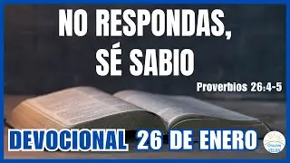 DEVOCIONAL DE HOY 26 DE ENERO: 