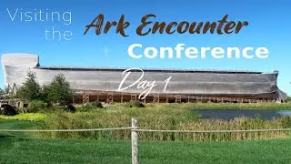 Visiting the ARK ENCOUNTER and Conference! | DAY ONE | October 8th 2019