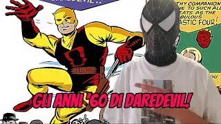 Gli anni '60 di Daredevil! Storia editoriale dei fumetti di Devil EP.1 - Scoprendo il fumetto #5