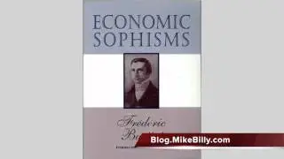 That Which is Seen and That Which is Not Seen by Frederic Bastiat