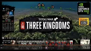 [No Commentary] Total War: Three Kingdoms - GTX 1660 Ti 1080p High Settings, Custom Battle