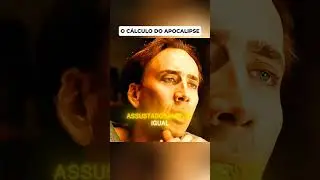 O C&Aacute;LCULO DO APOCALIPSE #sereis #filmes #drama #cinema #shorts