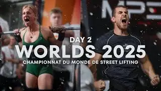 DAY 2 (WORLD STREET LIFTING CHAMPIONSHIPS 2025) - NADINE HETTINGA & AUBIN CHEVILLARD