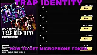 FREE FIRE | TRAP IDENTITY NEW EVENT | HOW TO COLLECT MICROPHONE TOKEN FULL DETAILS