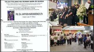 RIP Bp. Pdt. Anthon Y. Karundeng (10 Mei 2025)