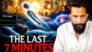 What Happens in the Last 7 Minutes Before Death?