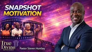 Snapshot Motivation