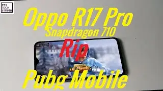 Oppo R17 Pro unbox / Test Pubg mobile