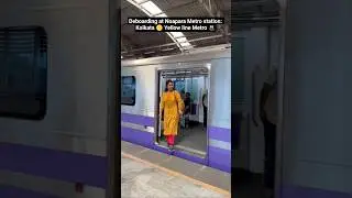 Deboarding at Noapara Metro station: Kolkata 🟡 Yellow line Metro 🚇#youtubeshorts #shorts