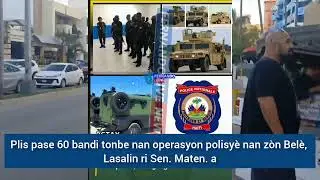 🚨🇭🇹⛳🚨🇭🇹⛳🔥 Koute: Soti bèlè, sen maten.... PNH vote ale plus ke 60 zèfèyis nan dènye operasyon li yo