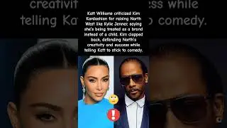 Katt Williams CALLS OUT Kim Kardashian&rsquo;s Parenting &mdash; Kim CLAPS BACK Instantly! #kimkardashian #viral