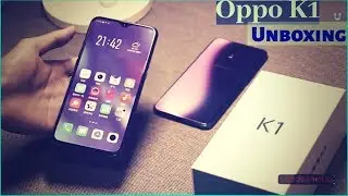 Oppo K1 Unboxing |Review |Specifications |Features ||Design |Price |Comparison |Camera phone |Ram |