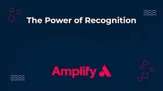 Amplify Recognition Hub Overview - Employee Recognition