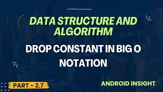 2.7 Why do we drop constants in Big O Notation | Java | Tamil