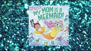 My Mom Is a Mermaid | Sweet Mother-Child Story