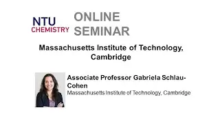 Chemistry Seminar: Carotenoid-mediated light harvesting in plants | Gabriela Schlau-Cohen