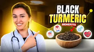 Black Turmeric: Important Benefits You Need to Know First!