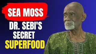 15 Sea Moss Benefits You&rsquo;ve Never Heard Before (Dr. Sebi Was a Huge Fan)