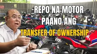 LTO Repo na Motor Paano Ipapa Transfer of Ownership