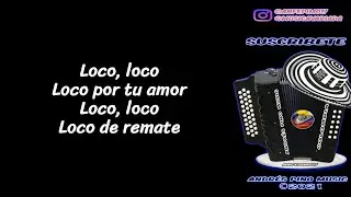 Loco - Felipe Pelaez | Letra