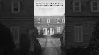Gunston Hall, Mason Neck, VA - General View of South Side of House, 1910 - 1925