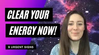 🌊 9 Signs You Need To Clear Your Energy NOW!