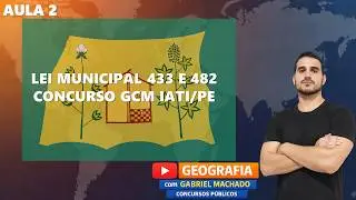 Concurso GCM Iati-PE - LEI Municipal 433 e 482