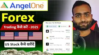 How to do Forex trading in Angel One in 2025 | How to buy that stock in Angel One | Forex trading