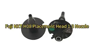 Fuji NXT H08 Placement Head 1.3 Nozzle AA20A00 #smtnozzle #nozzles #nozzledesign #fuji #smt